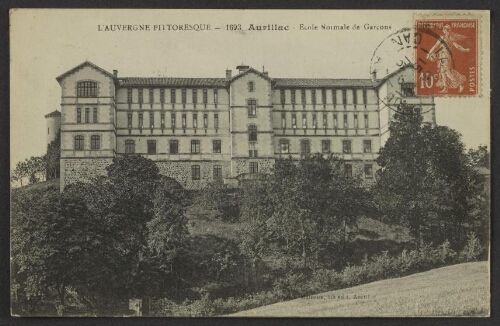 L'Ecole Normale de Garçons et le Château St Etienne